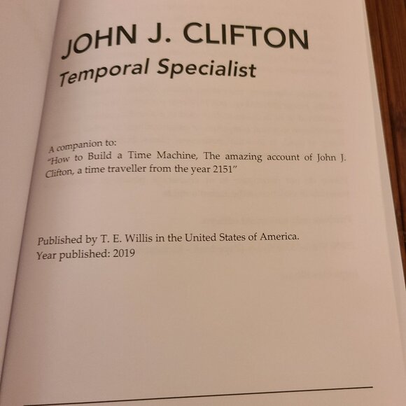 John J. Clifton: Temporal Specialist. & How to Build a Time Machine: - Willis - Picture 6 of 7